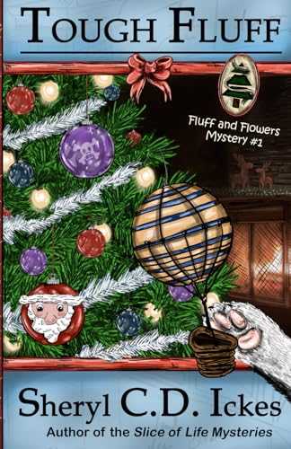 Tough Fluff: Fluff and Flowers #1 (Fluff and Flowers Mysteries)
