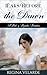 Tears Before the Dawn: A Pride and Prejudice Variation (Saving Darcy)