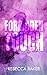 Forbidden Touch: Sündhafte Versuchung (Unexpected Lovestories) (German Edition)