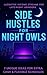 Side Hustles for Night Owls...