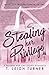 Stealing Her Privilege (A R...