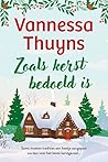 Zoals kerst bedoeld is by Vannessa Thuyns