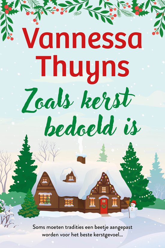 Zoals kerst bedoeld is (Paperback)