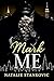 Mark Me by Natalie Stankovic