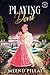 Playing Devil by Meenu Pillai
