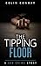 The Tipping Floor (The 509 Crime Stories Book 19)