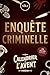 Calendrier de l’avent Enquêtes criminelles: Une Murder Party immersive à résoudre seul ou en famille (Livre jeu pour adultes)
