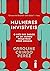 Mulheres invisiveis. O vies dos dados em um mundo projetado para homens (Em Portugues do Brasil)