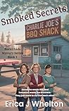 Smoked Secrets: B...