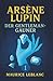 Arsène Lupin, der Gentleman...