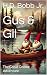 Gus & Gil: The Great Gnome ...