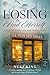 Losing to Find Herself by Nuki King