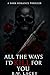 All the Ways I'd Kill for You (The Devotion Trilogy Book 1)