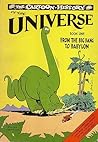 The Cartoon History of the Universe, Book One: From the Big Bang to Babylon