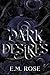Dark Desires
