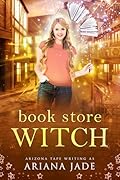 Book Store Witch: A Cobblestone Coven Story
