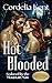 Hot Blooded (Matched on the Mountain #2)