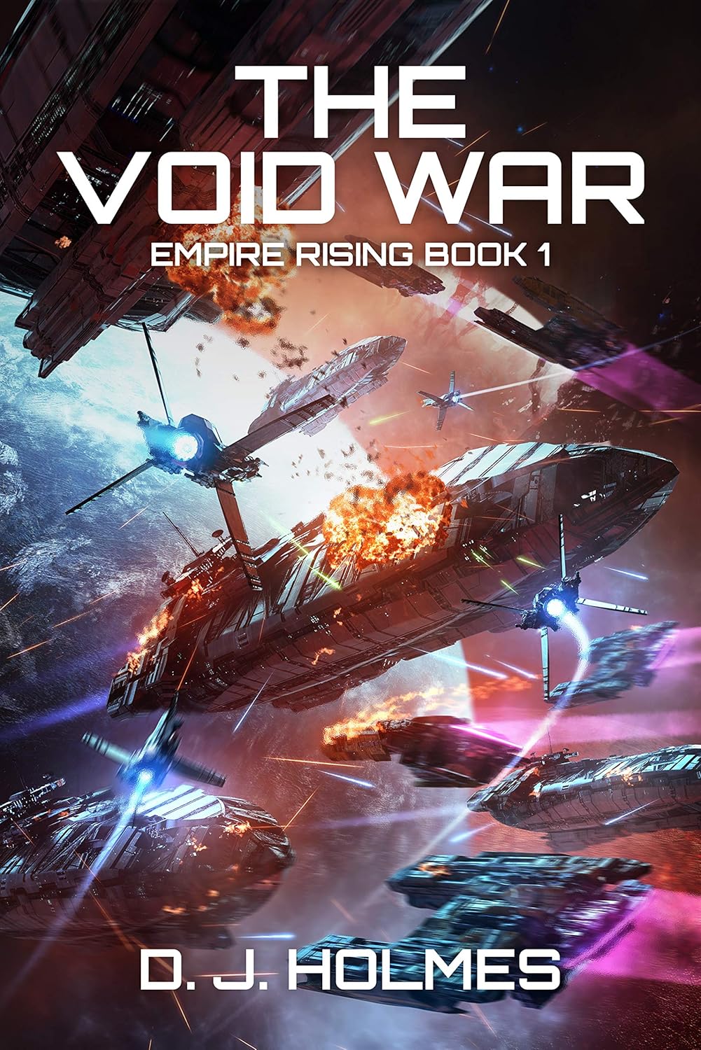The Void War (Empire Rising, #1)