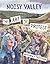 Noisy Valley: The Art of Protest