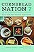 Cornbread Nation 7: The Bes...
