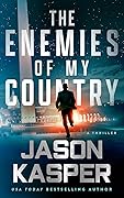 The Enemies of My Country