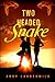 Two-Headed Snake by Andy Laudermilk