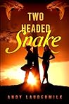 Two-Headed Snake Two-Headed Snake
