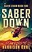 Saber Down (David Shaw #1)