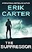 The Suppressor by Erik Carter