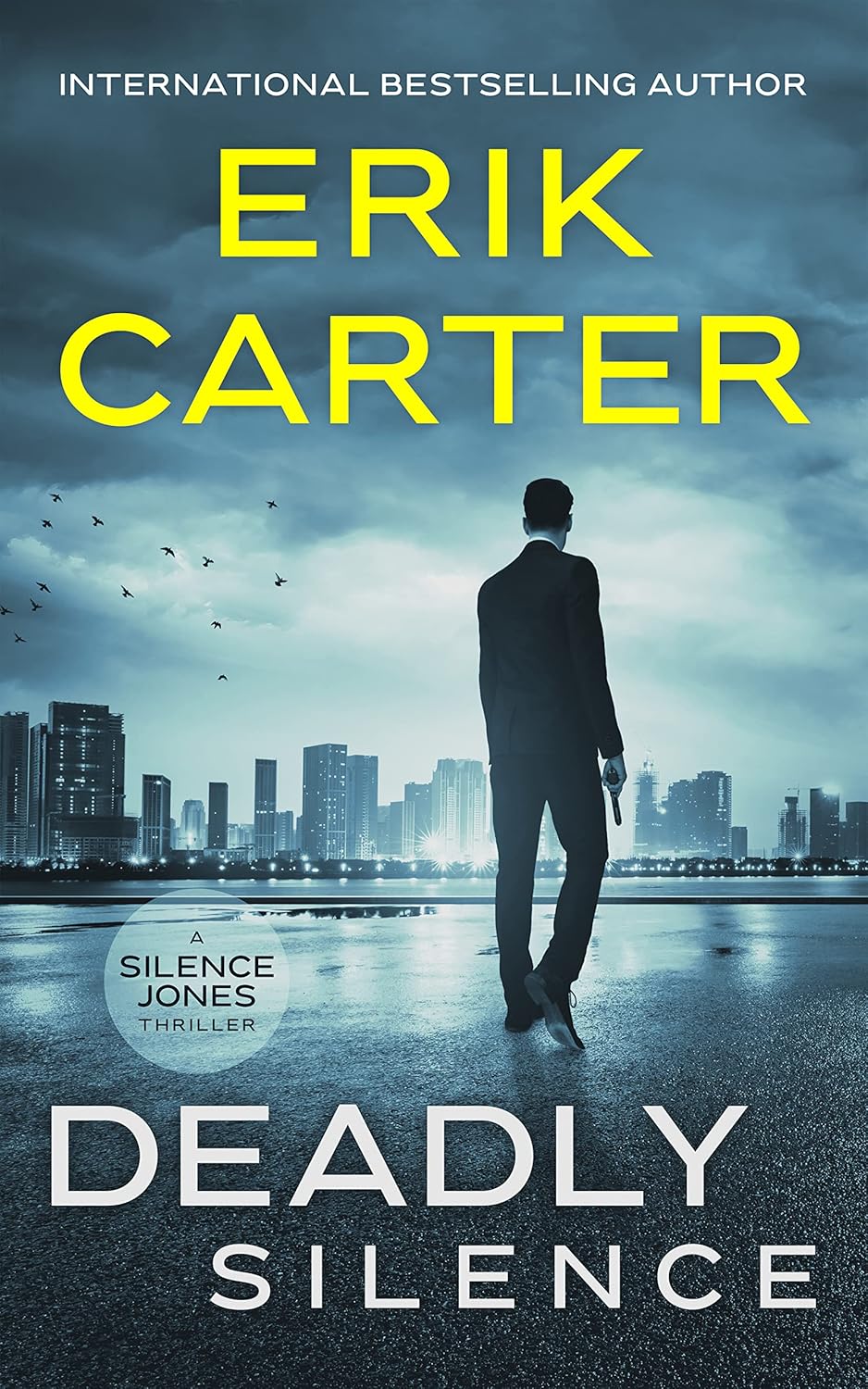 Deadly Silence (Silence Jones Thrillers #0.5)