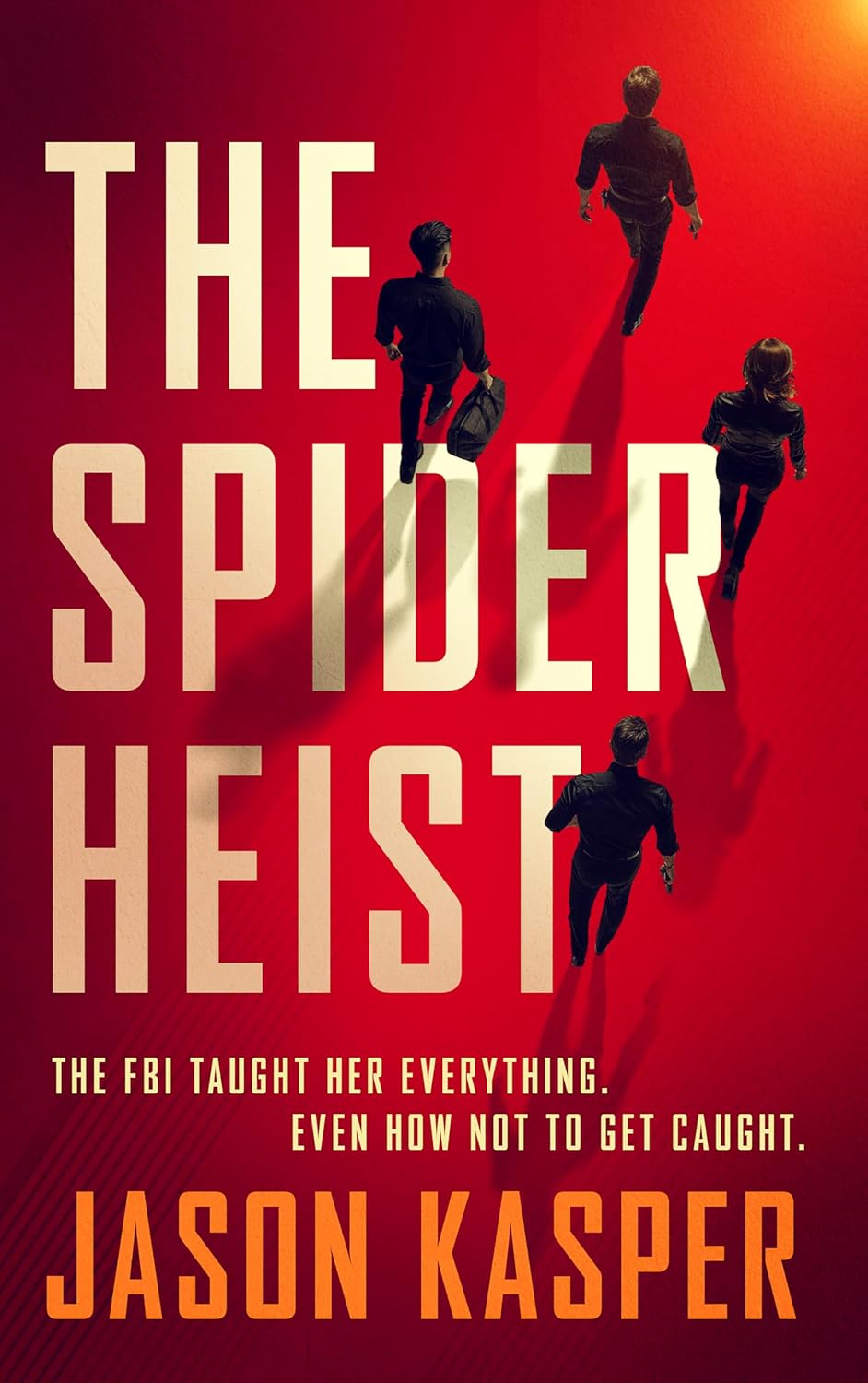 The Spider Heist (Spider Heist, #1)