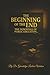 The Beginning of the End th...
