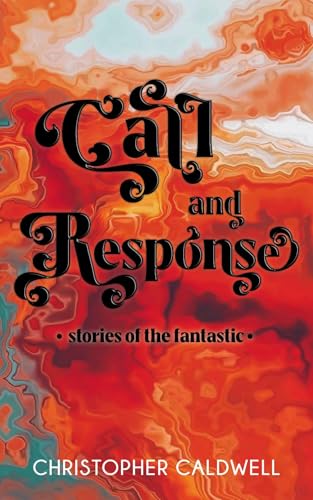 Call and Response (Kindle Edition)