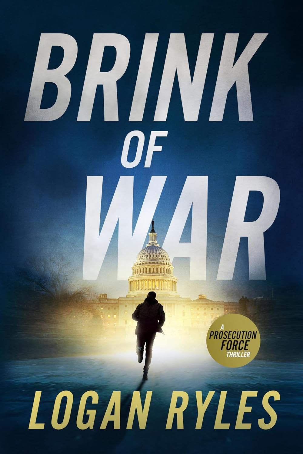 Brink of War (The Prosecution Force #1)