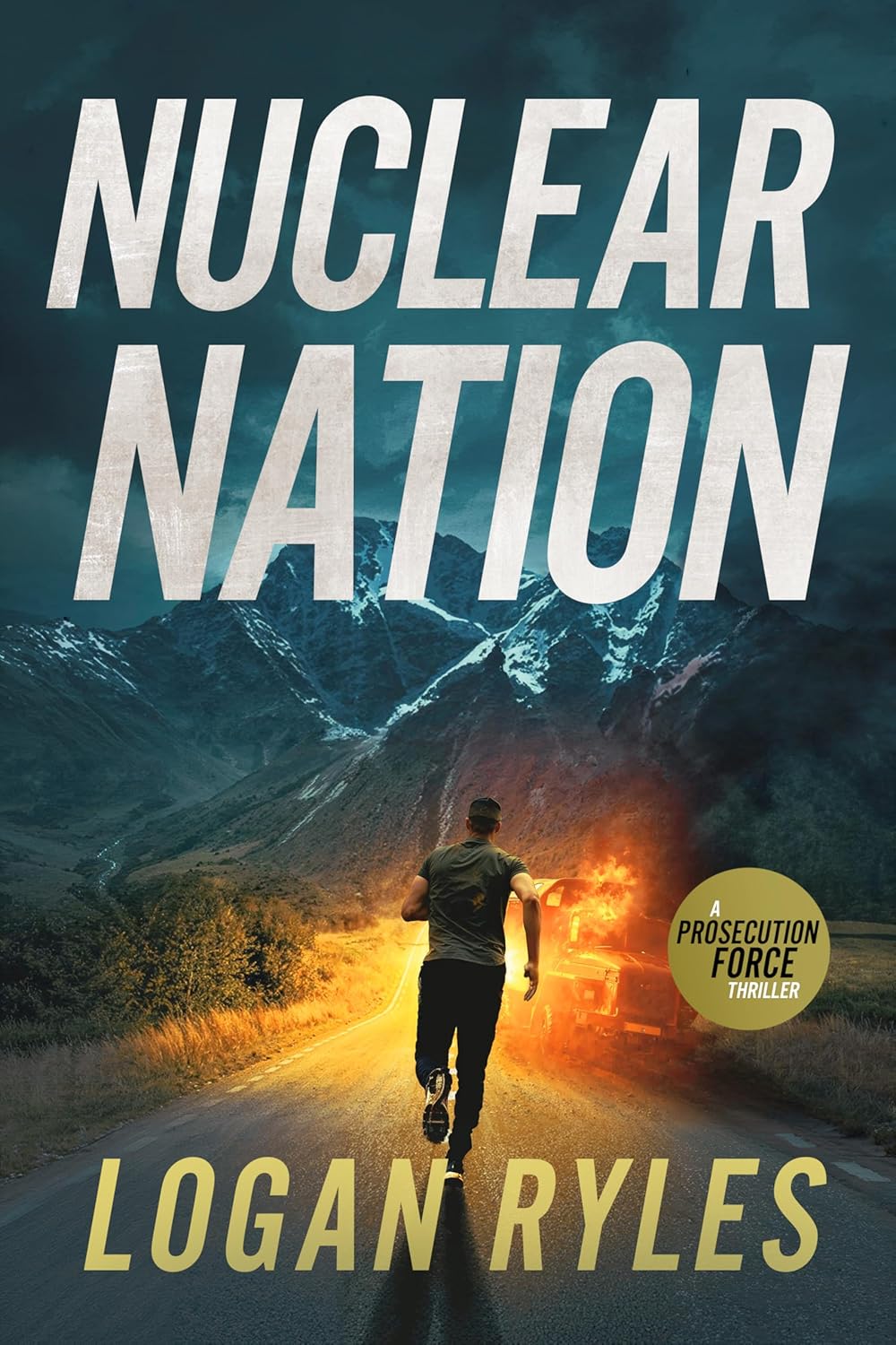 Nuclear Nation (The Prosecution Force #7)
