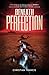 Beneath Perfection: The Official Tremors Novelization