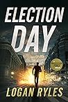 Election Day (The Prosecution Force, #3)