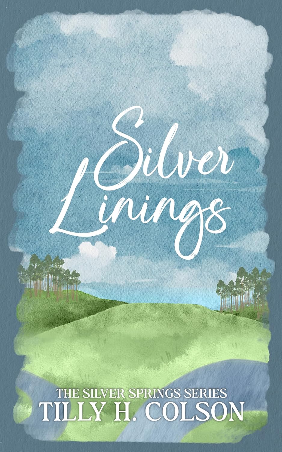 Silver Linings (Silver Springs #1)