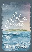 Silver Secrets