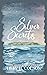 Silver Secrets (Silver Spri...