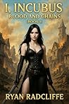 I, Incubus: Blood...