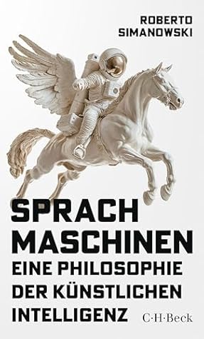 Sprachmaschinen: Eine Philosophie der künstlichen Intelligenz (German Edition)