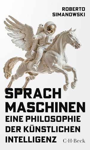 Sprachmaschinen: Eine Philosophie der künstlichen Intelligenz (German Edition)