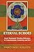 Eternal Echoes: Erich Neuma...