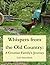 Whispers from the Old Country by Lori Samuelson