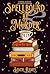 Spellbound by Murder: A Mystic Hollow Bookshop Mystery