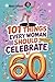 101 Things Every Woman Shou...