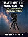 Mastering the ZWO...