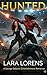 HUNTED: A Savage Galactic E...