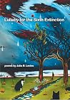 Lullaby for the Sixth Extinction by Julia B. Levine